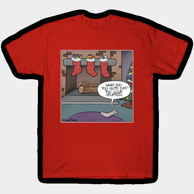 Stuffed Stocking T-Shirt by cartoonistnate